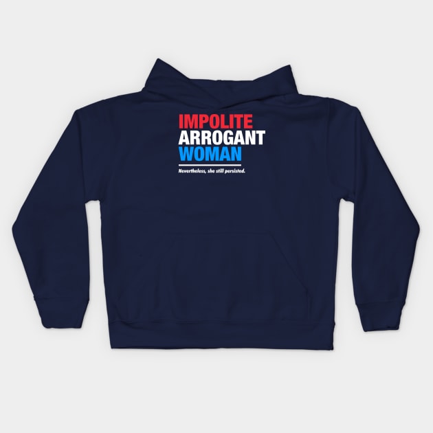 Impolite Arrogant Woman Kids Hoodie by fishbiscuit